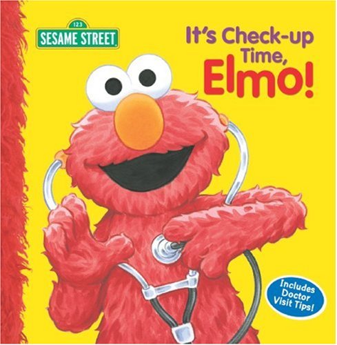 Imagen de archivo de It's Check-Up Time, Elmo! (Sesame Street) a la venta por SecondSale