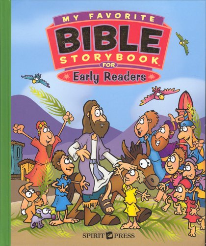 Stock image for My Favorite Bible Storybook for Early Readers for sale by Half Price Books Inc.