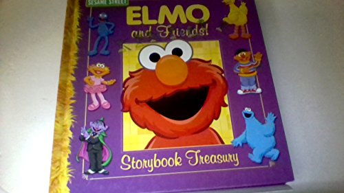 9781403719935: Elmo and Friends!: Storybook Treasury (Sesame Street Elmo and Friends!)