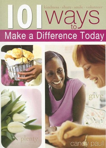 Beispielbild fr 101 Ways to Make a Difference Today zum Verkauf von ThriftBooks-Atlanta