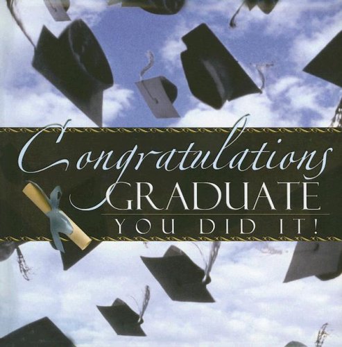 Stock image for Congratulations Graduate You Did It! for sale by SecondSale