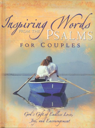 Beispielbild fr Inspiring Words from the Psalms for Couples zum Verkauf von Wonder Book