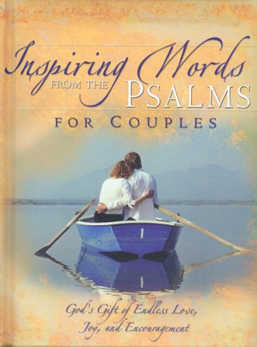 Stock image for Inspiring Words From the Psalms for Couples for sale by Christian Book Store