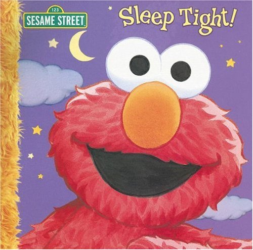 9781403721846: Sleep Tight! (Sesame Street)