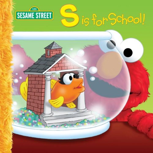 Beispielbild fr S Is for School (Sesame Street) zum Verkauf von SecondSale