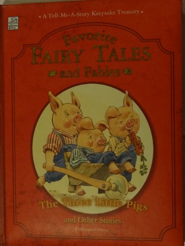 Imagen de archivo de Favorite Fairy Tales and Fables (A Tell-Me-A-Story Keepsake Treasury) a la venta por ThriftBooks-Atlanta