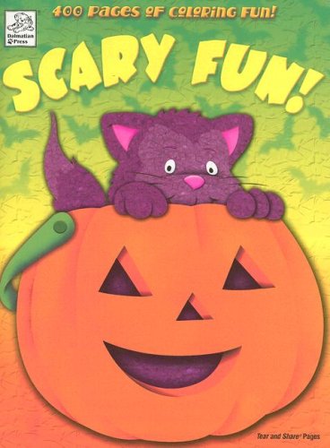 Scary Fun! (9781403724304) by Dalmatian Press