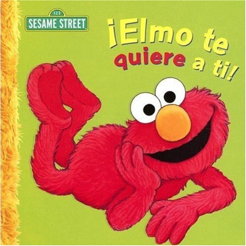 Imagen de archivo de Elmo Te Quiere A Ti!: Un Poema de Elmo a la venta por ThriftBooks-Atlanta