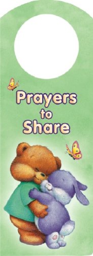 Beispielbild fr Prayers to Share zum Verkauf von Ebooksweb
