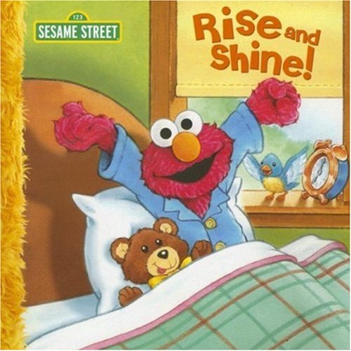 Beispielbild fr Rise and Shine! (Sesame Street) zum Verkauf von Jenson Books Inc