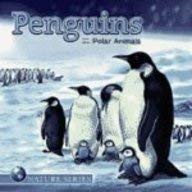 Beispielbild fr Penguins & Other Polar Animals (Nature Series2007) zum Verkauf von Wonder Book
