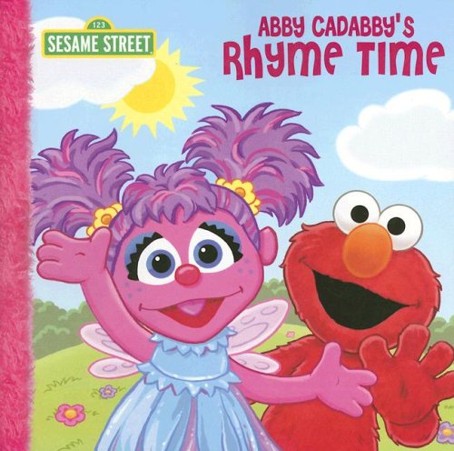 Beispielbild fr Abby Cadabby's Rhyme Time (Sesame Street) zum Verkauf von Orion Tech