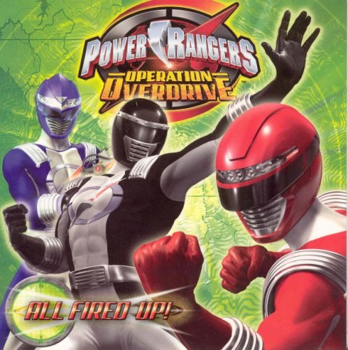 Stock image for Power Rangers Operation Overdrive All Fired Up! for sale by Front Cover Books