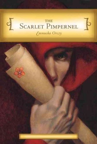 Beispielbild fr The Scarlet Pimpernel (Unabridged Classics) zum Verkauf von Ergodebooks