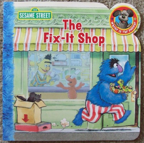 Stock image for The Fix It Shop (Where Is The Puppy book series) for sale by SecondSale