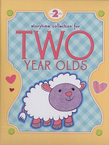 Beispielbild fr Storytime Collections for Two Year Olds zum Verkauf von Wonder Book