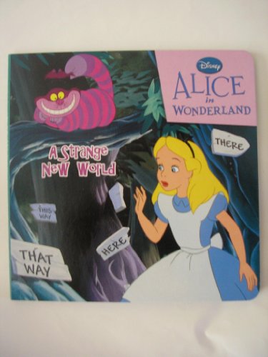 Beispielbild fr Disney Alice in Wonderland ~ a Strange New World zum Verkauf von Better World Books