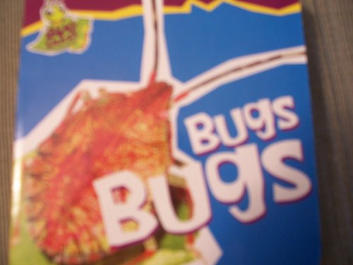 Imagen de archivo de Bugs Bugs (Bug Crazy) a la venta por Better World Books: West