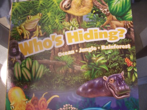 Stock image for Who's Hiding? Ocean - Jungle - Rainforest. A Fun-flap Book (2011) for sale by Wonder Book