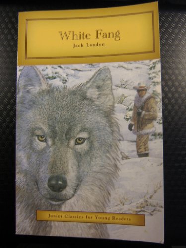 9781403776976: White Fang: Junior Classics for Young Readers