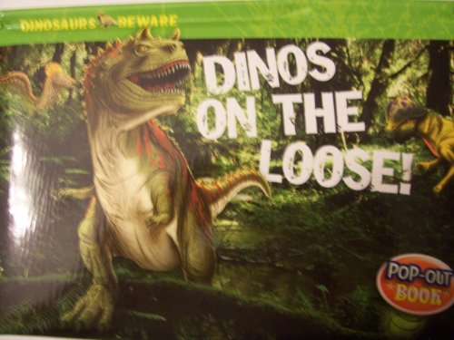 Beispielbild fr Dinosaurs Beware! Dinos on the Loose ~ A Pop-Out Book (2011) zum Verkauf von Reliant Bookstore