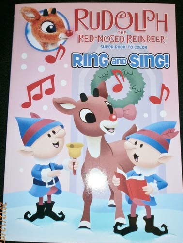 Imagen de archivo de Rudolph the Red-Nosed Reindeer Super Book to Color - Ring and Sing a la venta por Better World Books