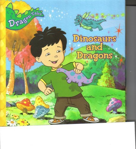 Dinosaurs and Dragons (Dragon Tales) (9781403780423) by Margaret Snyder