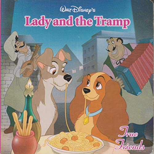 Beispielbild fr LADY AND THE TRAMP (TRUE FRIENDS) zum Verkauf von Better World Books