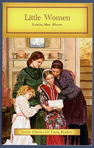 Beispielbild fr Little Women (Junior Classics for Young Readers) by Louisa May Alcott (2009) Paperback zum Verkauf von Wonder Book