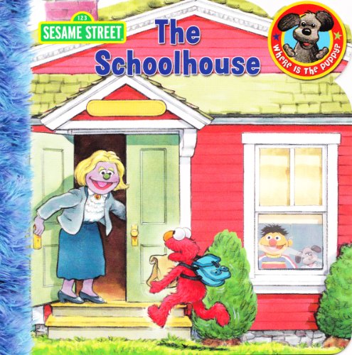 Beispielbild fr 123 Sesame Street: The Schoolhouse (Where is the Puppy?) zum Verkauf von Wonder Book