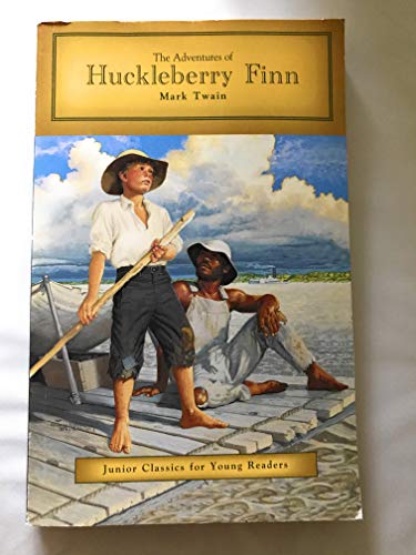 Beispielbild fr The Adventures of Huckleberry Finn (Junior Classics for Young Readers) by Marck Twain (2010) Paperback zum Verkauf von Gulf Coast Books