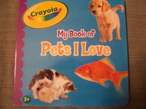 Stock image for My Book of Pets I Love for sale by Wonder Book