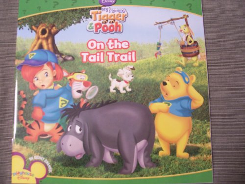 Stock image for On the Tail Trail (My Friends Tigger & Pooh) for sale by More Than Words