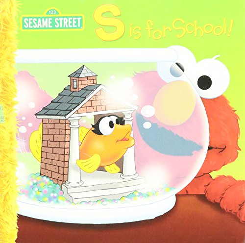 Stock image for S is for School! 123 Sesame Street for sale by Wonder Book