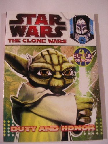 Stock image for Star Wars the Clone Wars Coloring Book ~ Duty and Honor for sale by Wonder Book