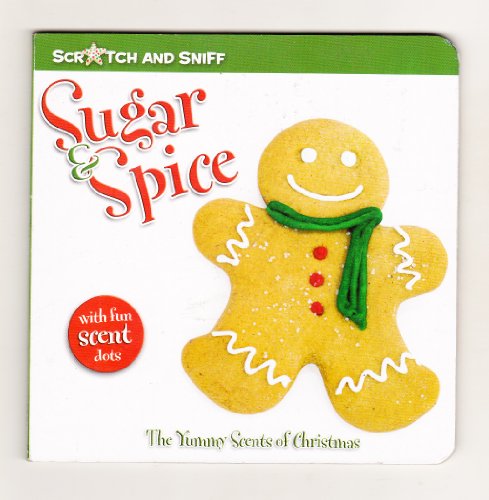 Stock image for Sugar & Spice (with fun scent dots/scratch and sniff) for sale by Orion Tech