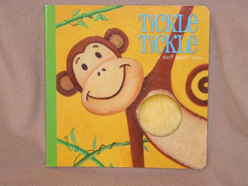 Beispielbild fr Tickle Tickle (Soft Spot Books) zum Verkauf von Wonder Book