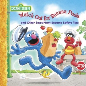 Sesame Street Watch Out for Banana Peels & Other Important Sesame Safety Tips