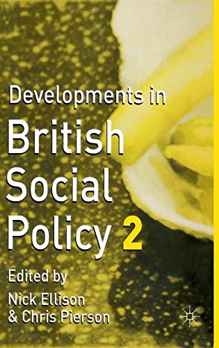 9781403900203: Developments in British Social Policy