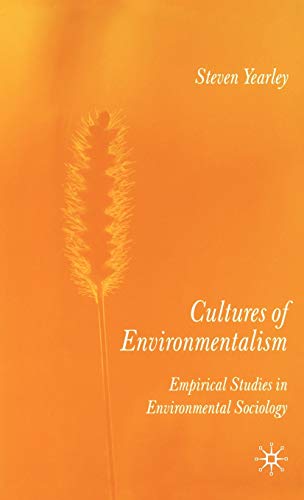 Stock image for Cultures of Environmentalism: Empirical Studies in Environmental Sociology for sale by Phatpocket Limited