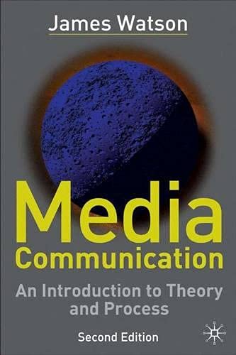 Imagen de archivo de Media Communication: An Introduction to Theory and Process a la venta por Phatpocket Limited