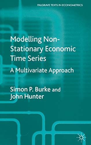 9781403902023: Modelling Non-Stationary Economic Time Series: A Multivariate Approach (Palgrave Texts in Econometrics)