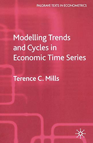 Imagen de archivo de Modellings Trends and Cycles in Economic Time Series. a la venta por Puvill Libros