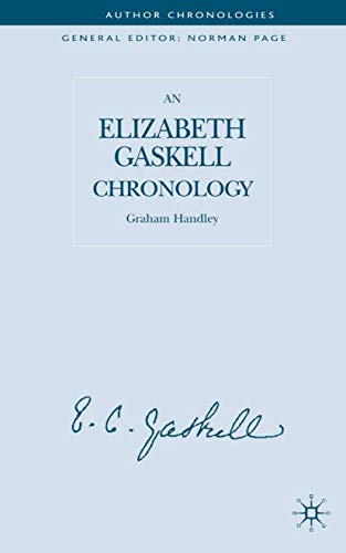 An Elizabeth Gaskell Chronology (Author Chronologies Series)