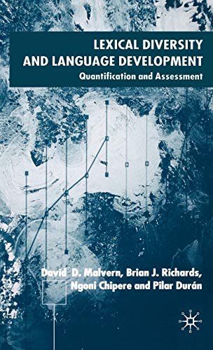 Lexical Diversity and Language Development: Quantification and Assessment