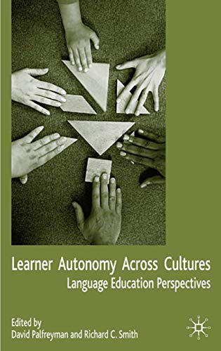 Stock image for Learner Autonomy Across Cultures : Language Education Perspectives for sale by Better World Books