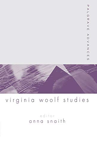 Imagen de archivo de Palgrave Advances in Virginia Woolf Studies a la venta por Ria Christie Collections