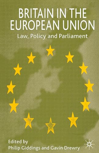 Stock image for BRITAIN IN THE EUROPEAN UNION: LAW, POLICY AND PARLIAMENT for sale by Basi6 International