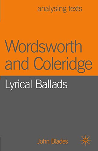 9781403904805: Wordsworth and Coleridge: Lyrical Ballads (Analysing Texts, 72)