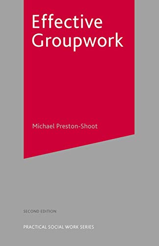 Stock image for Effective Groupwork for sale by Better World Books